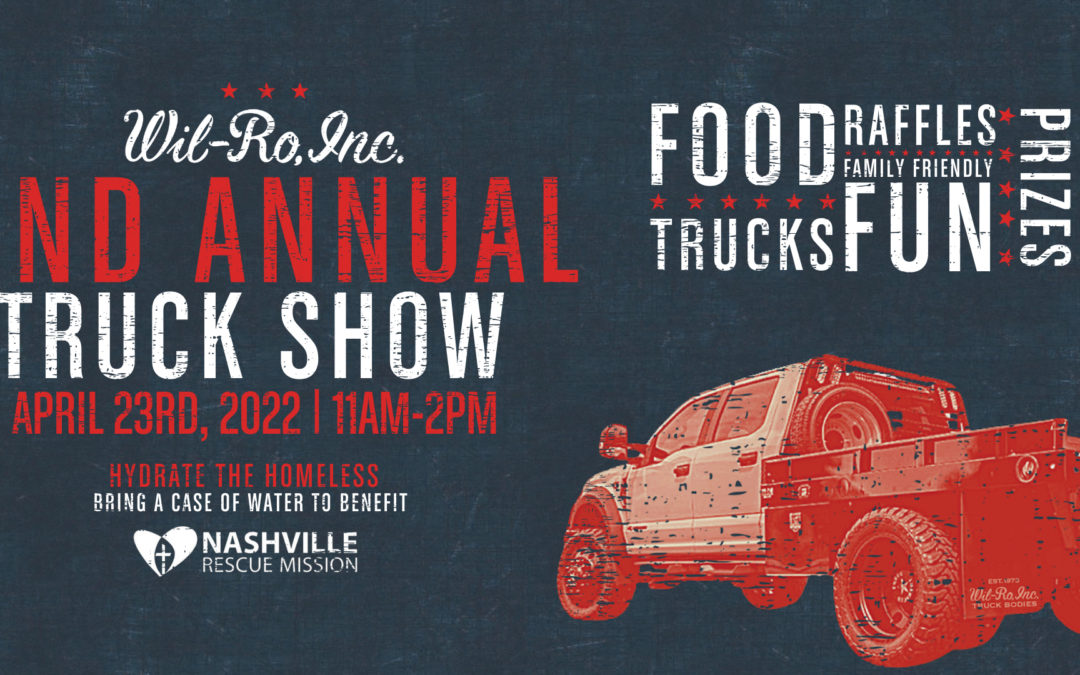 Wil-Ro 2nd Annual Truck Show 2022